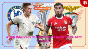 chelsea-vs-benfica-nhan-dinh